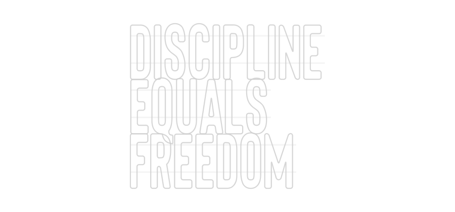 Custom Neon: Discipline
E...