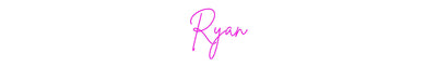 Custom Neon: Ryan