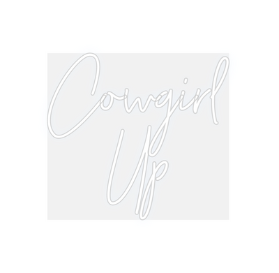 Custom Neon: Cowgirl
Up
