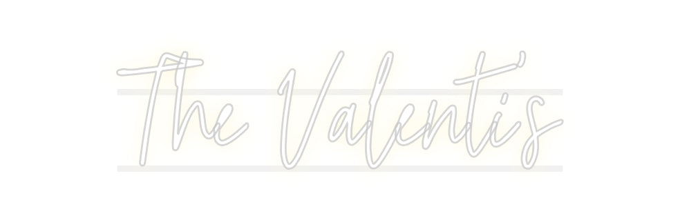 Custom Neon: The Valenti’s