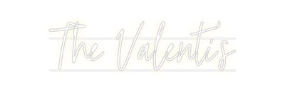 Custom Neon: The Valenti’s