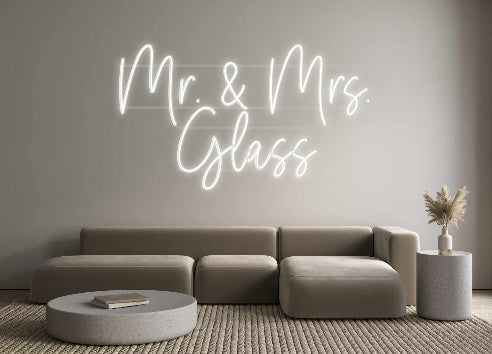 Custom Neon: Mr. & Mrs.
G...