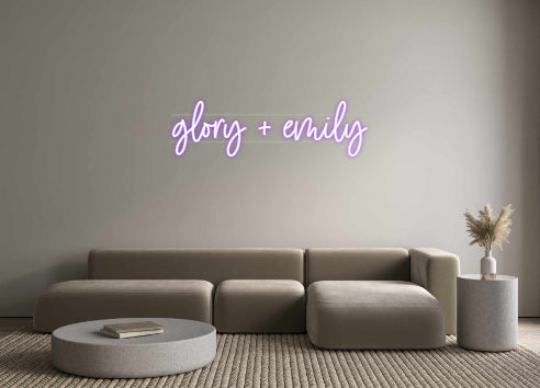 Custom Neon: glory + emily