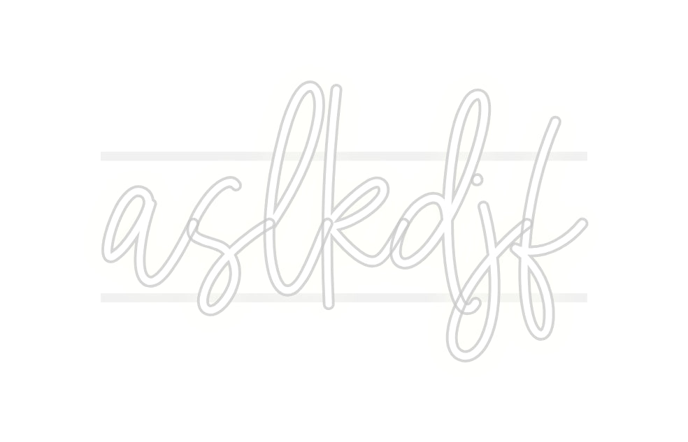 Custom Neon: aslkdjf