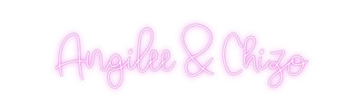 Custom Neon: Angilee & Chizo
