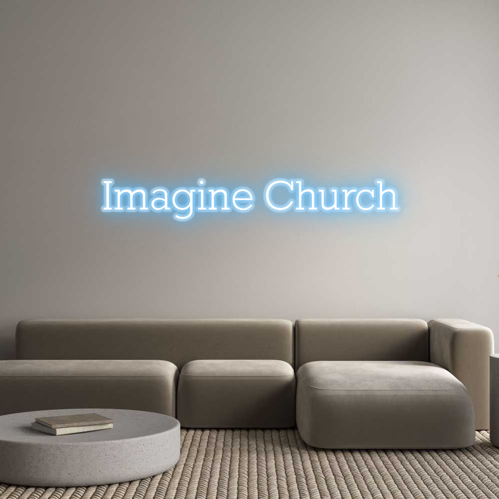 Custom Neon: Imagine Church