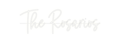 Custom Neon: The Rosarios