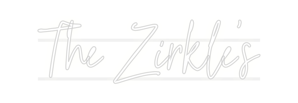 Custom Neon: The Zirkle’s