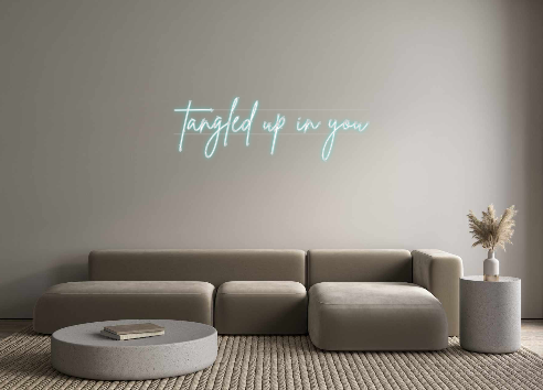 Custom Neon: tangled up in...