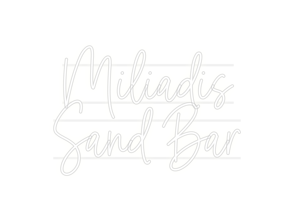 Custom Neon: Miliadis 
San...