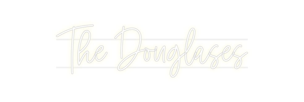 Custom Neon: The Douglases