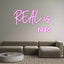 Custom Neon: REAL is
rare