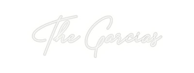 Custom Neon: The Garcias