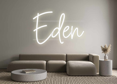 Custom Neon: Eden