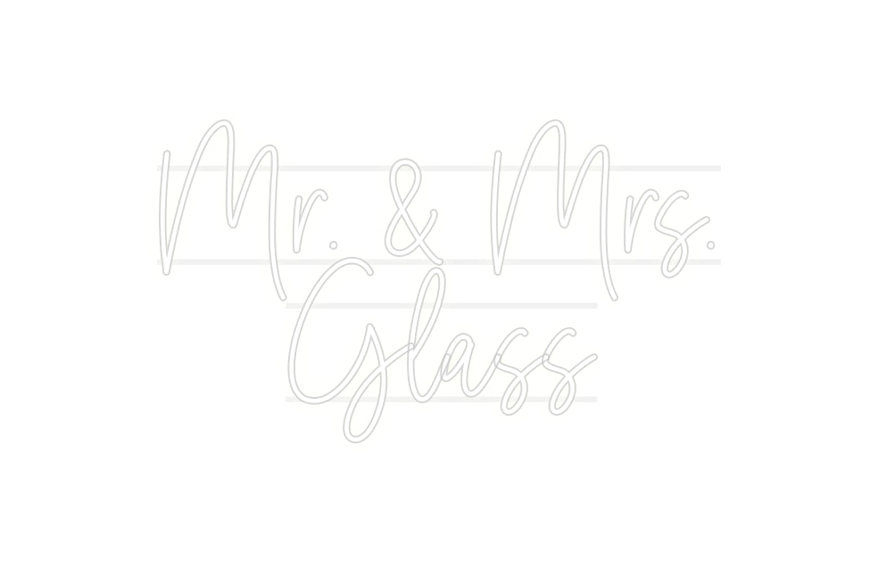 Custom Neon: Mr. & Mrs.
G...