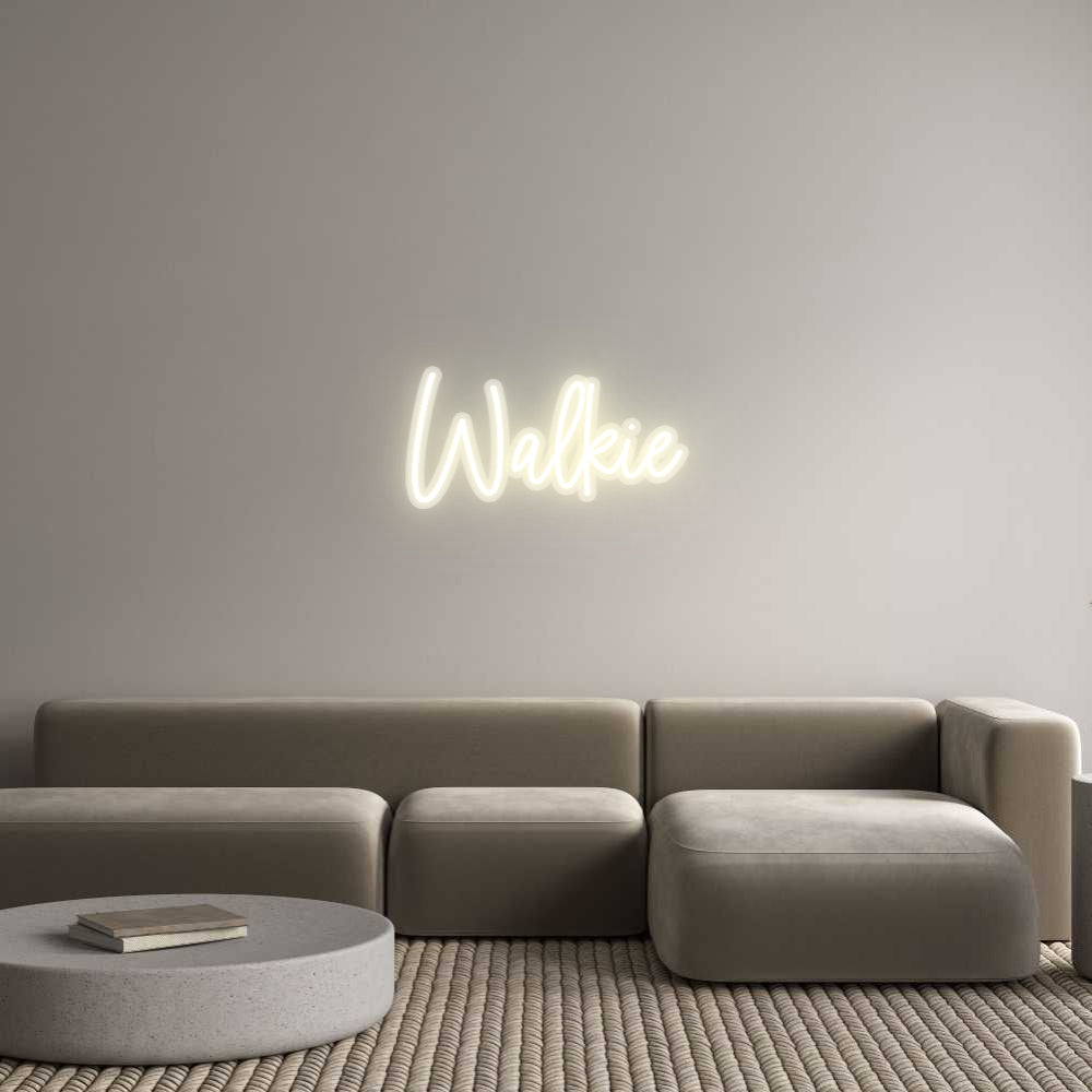 Custom Neon: Walkie