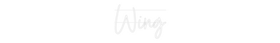 Custom Neon: Wing