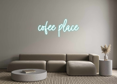 Custom Neon: cofee place